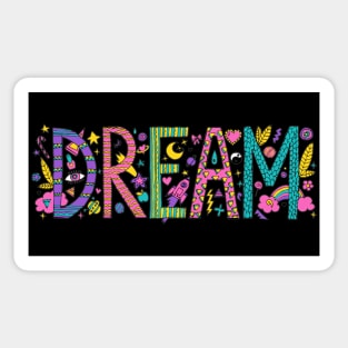 Cute Beautiful Designer Dream Quote - Positive Quotes Sticker